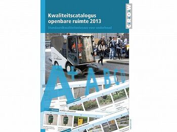 Kwaliteitscatalogus openbare ruimte geactualiseerd